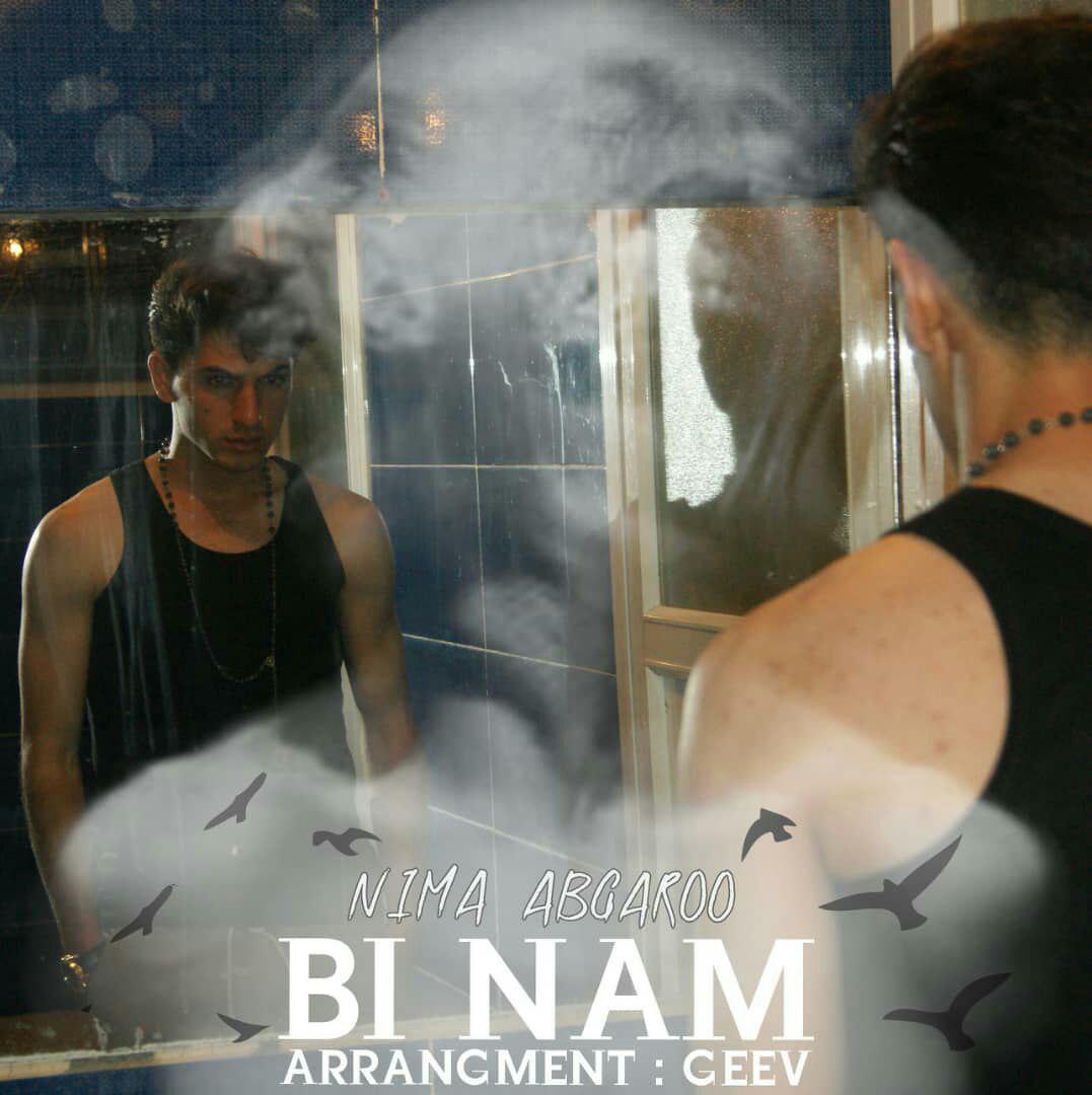 Nima Abgaroo – Bi Nam
