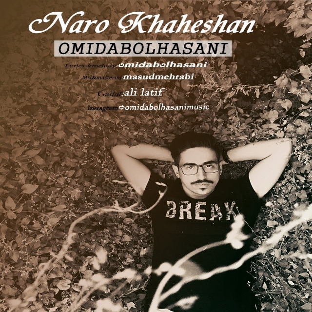 Omid Abolhasani – Naro Khaheshan