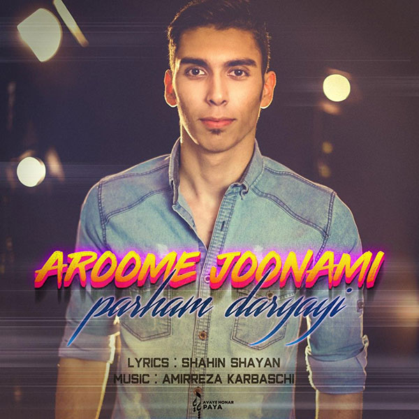 Parham Daryayi – Aroome Joonami