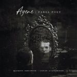 Parsa Poet – Ayene - 