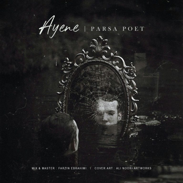 Parsa Poet – Ayene