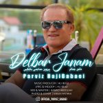 Parviz Babaei – Delbar Janam