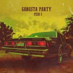 Pedi I – Gangsta Party