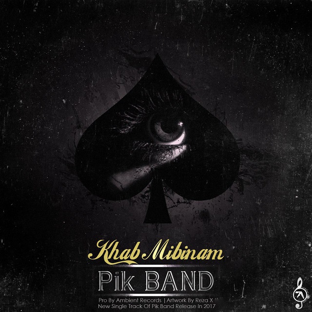Pik Band – Khab Mibinam