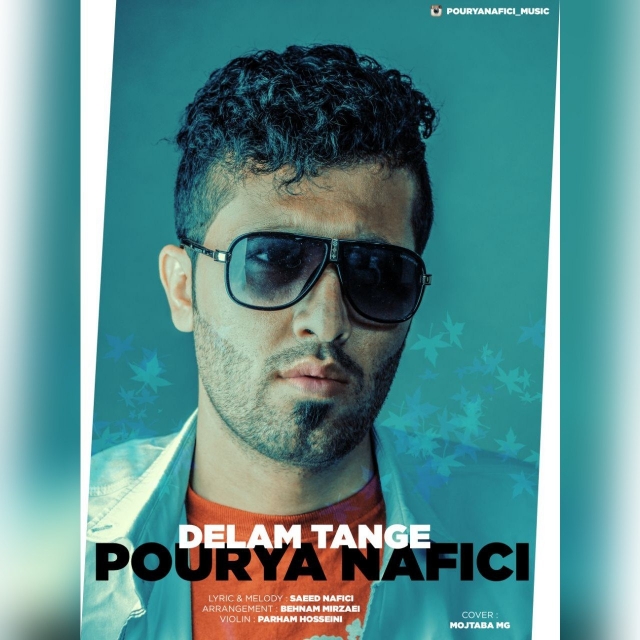 Pourya Nafici – Delam Tange‏