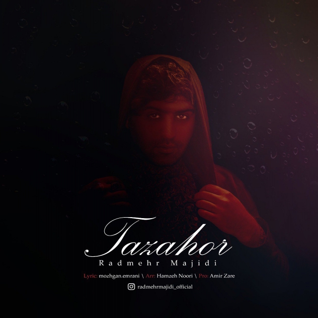 Radmehr Majidi – Tazahor