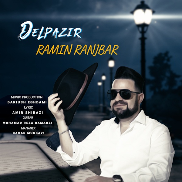 Ramin Ranjbar – Delpazir