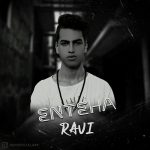 Ravi – Enteha - 