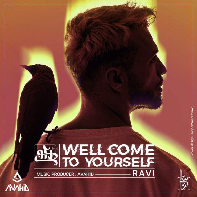 Ravi – Wellcome To Yourself