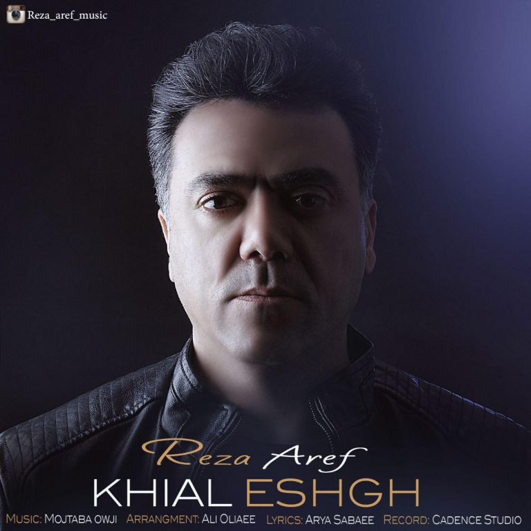 Reza Aref – Khial Eshgh