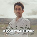 Reza Bagheriyan – Hamin Ye Bar - 
