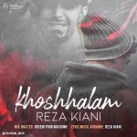 Reza Kiani – Khoshhalam - 