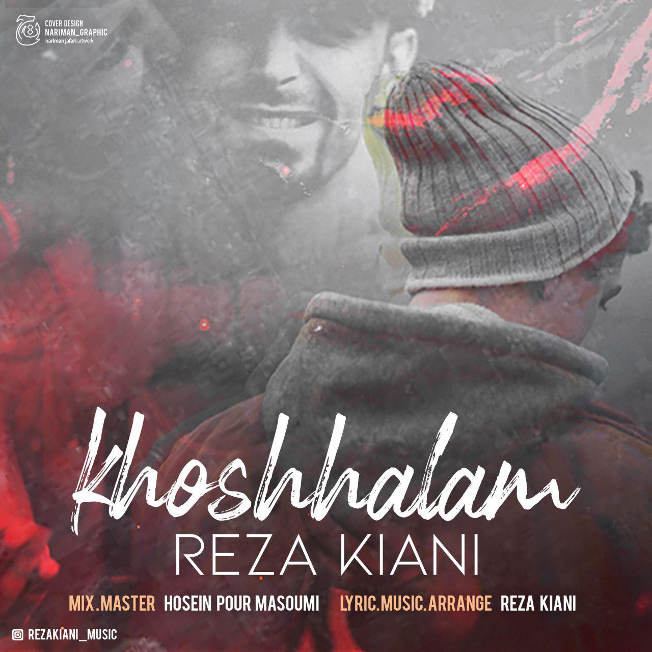 Reza Kiani – Khoshhalam