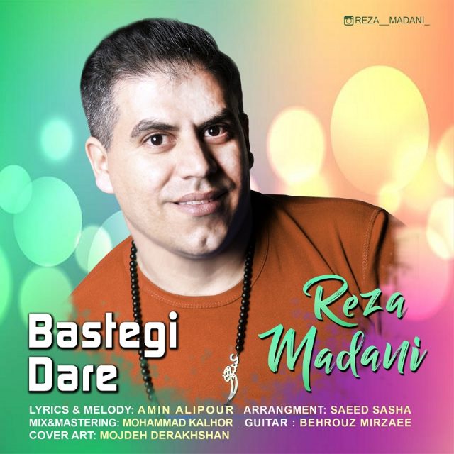 Reza Madani – Bastegi Dare