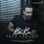 Reza Sabour – Bia Bia - 