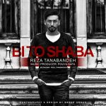 Reza Tanabandeh – Bi To Shaba - 