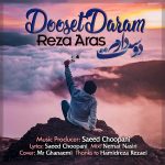 Reza aras – Dooset Daram