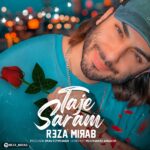 Reza mirab – Taje saram - 