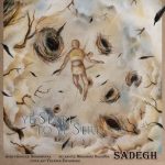 Sadegh – Ye Serri To Ye Seri - 