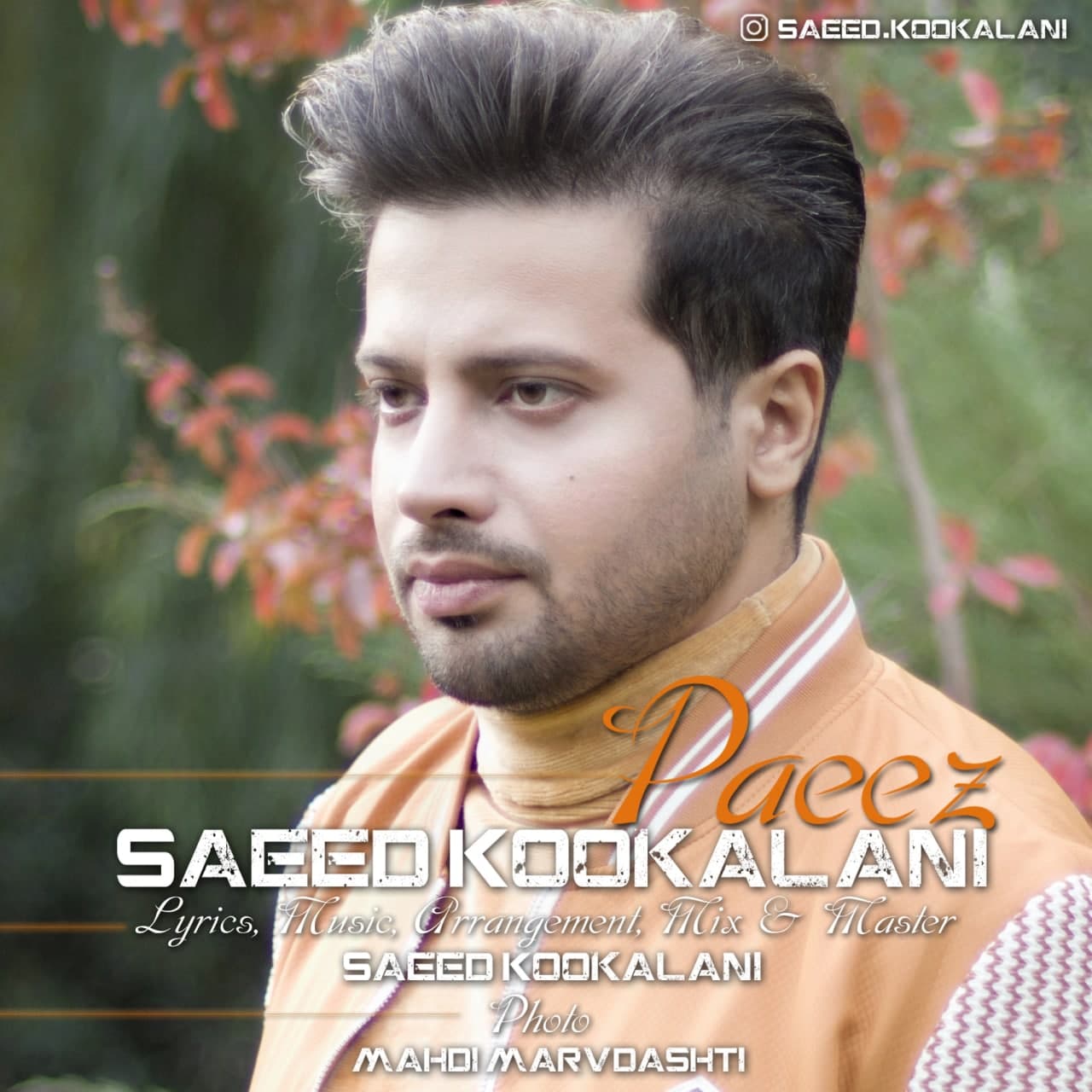 Saeed Kookalani – Paeez‏