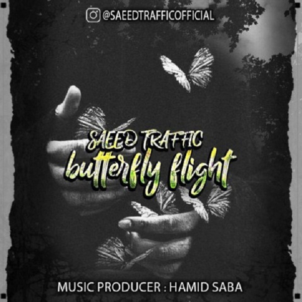 Saeed Traffic – Butterfly Flight