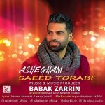 Saeed Torabi – Ashegham - 