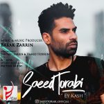 Saeed Torabi – Ey Kash - 