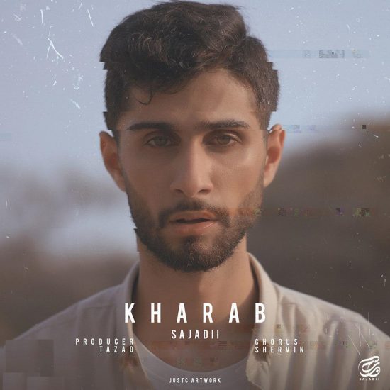 Sajadii – Kharab‏