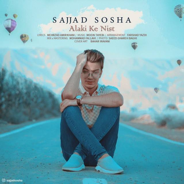 Sajjad Sosha – Alaki Ke Nist