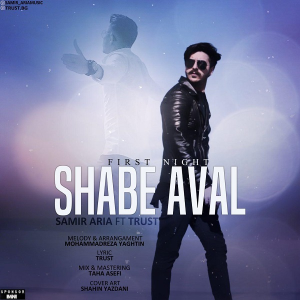 Samir Aria ft Trust – Shabe Aval