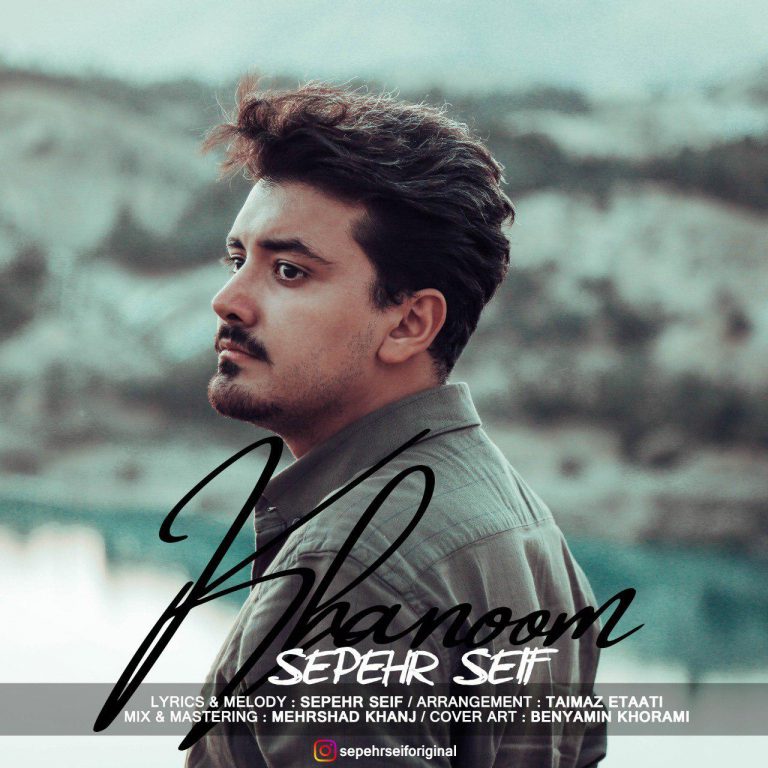 Sepehr Seif – Khanoom