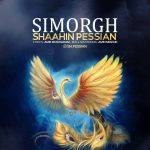 Shaahin Pessian – Simorgh - 