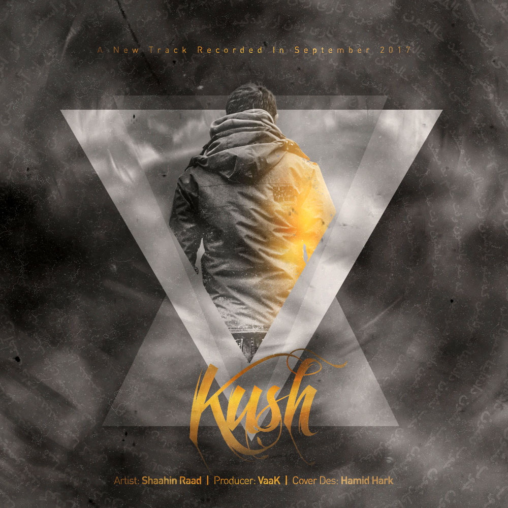 Shaahin Raad – Kush