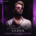 Shaha – Hokme Del - 