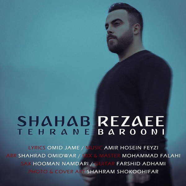 Shahab Rezaee – Tehrane Barooni