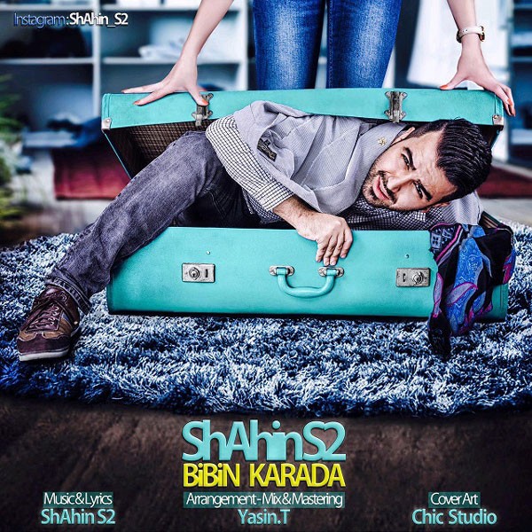 Shahin S2 – Bibin Karada