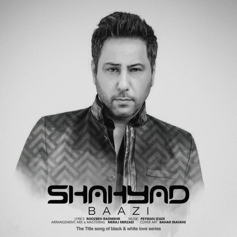 Shahyad – Baazi