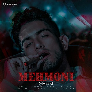 Shaki – Mehmoni