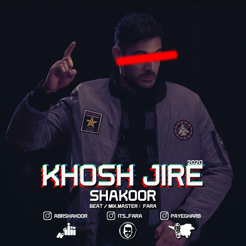 Shakoor – Khosh Jire
