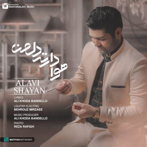 Shayan Alavi – Havadarete Dele Man