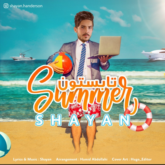 Shayan Handerson – Tabestoon ( Summer )