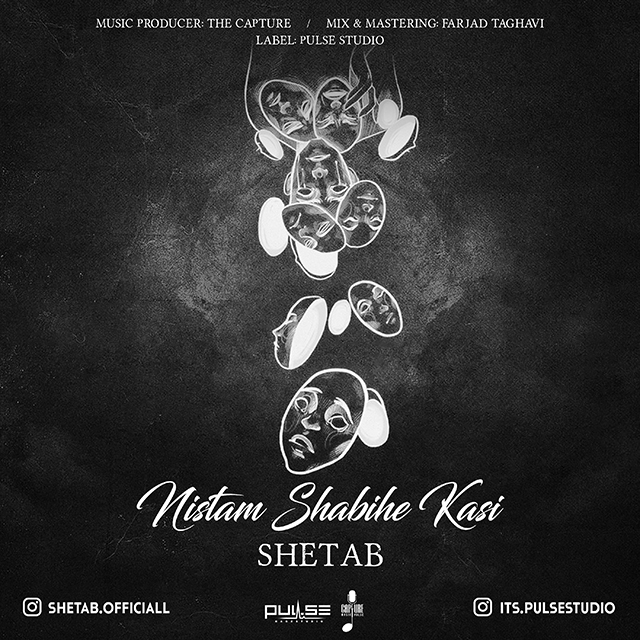 Shetab – Nistam Shabihe Kasi