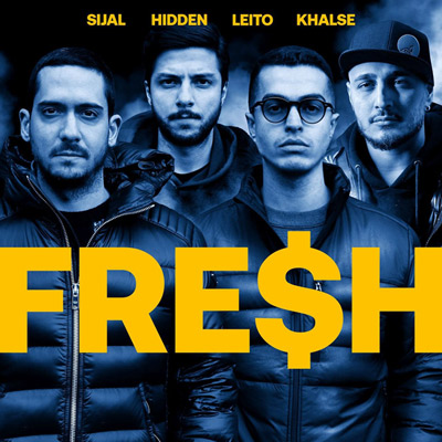 Sijal & Khalse – Fresh Ft Leito & Mehrad Hidden