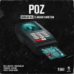 Sohrab Mj Ft Arash Saretan – Poz