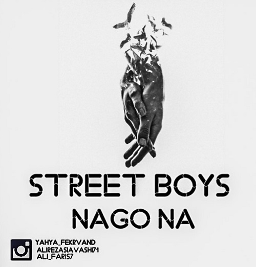 Street Boys – Nago Na