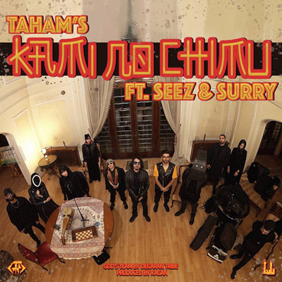 Taham – Kaminochimu (Ft Seez & Surry)