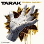 Touraj Parazit & Lilxpayne – Tarak - 