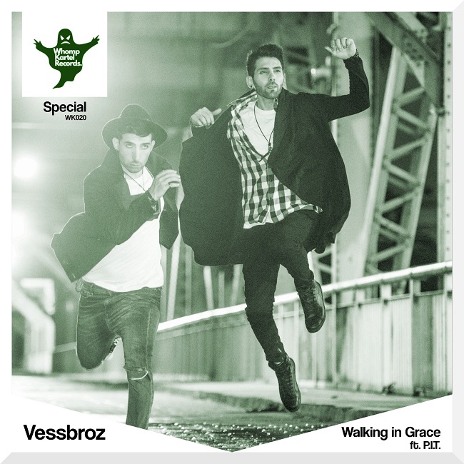 Vessbroz  & PIT – Walking in Grace