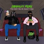 Vinak Ft Poria Adroit – Jibamon Pore - 