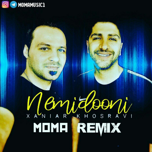 Xaniar Khosravi – Nemidooni ( Moma Remix )
